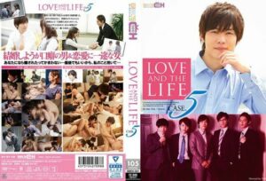 [GRCH-241] LOVE AND THE LIFE CASE. 5